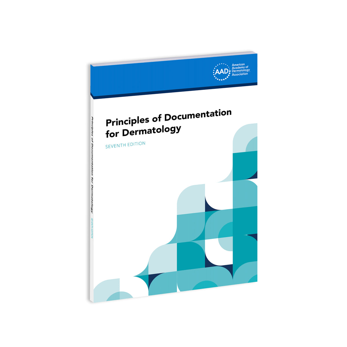 Principles of Documentation for Dermatology, Seventh Edition