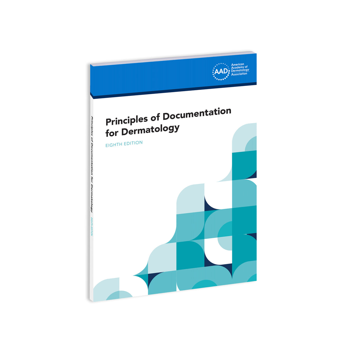 Principles of Documentation for Dermatology, Eighth Edition