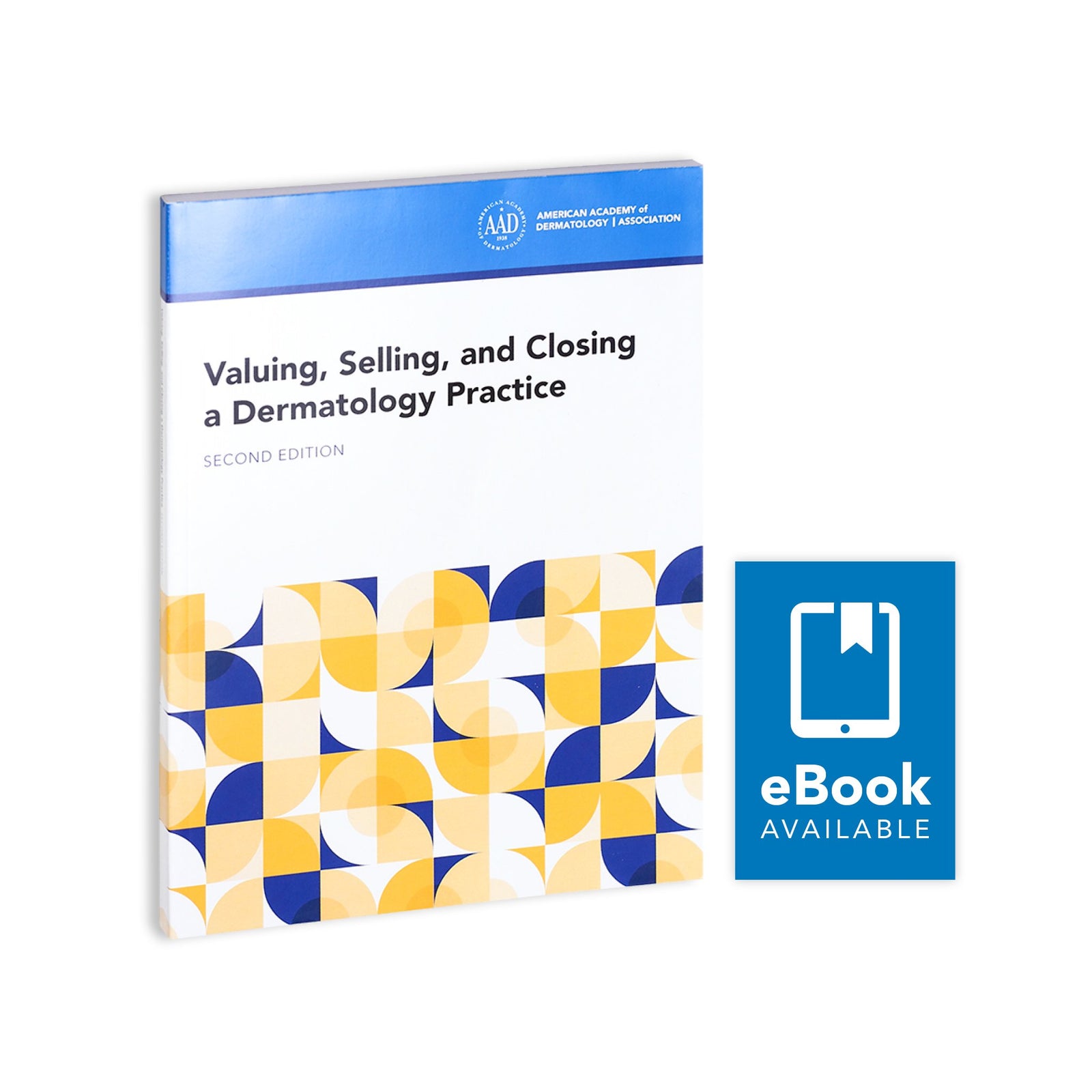 Valuing, Selling, and Closing a Dermatology Practice